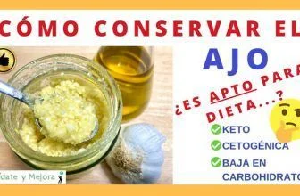 como conservar ajo picado dieta keto