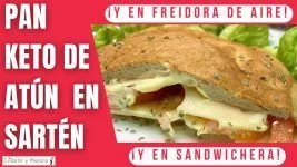 pan_keto_atun_en_sarten_sandwichera_freidora pan keto de atun en sarten y sandwichera